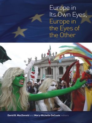 cover image of Europe in Its Own Eyes, Europe in the Eyes of the Other